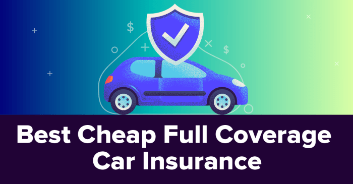 Best Car Insurance For Full Coverage: A Comprehensive Guide - High ...